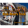 JFK to 911 Everything Is a Rich Man's Trick