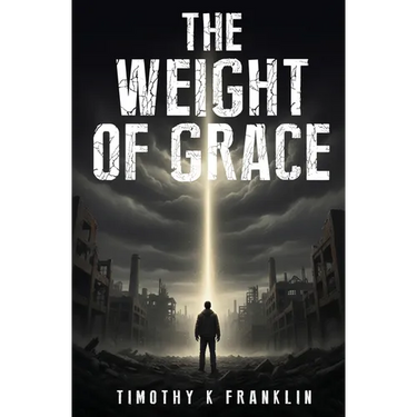 The Weight of Grace