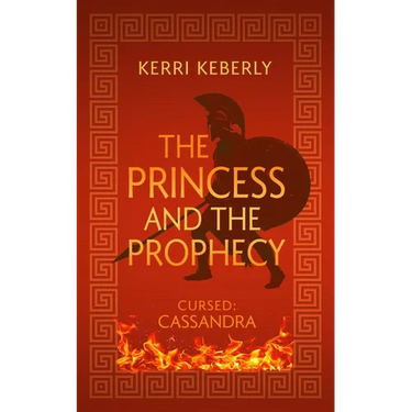 The Princess and the Prophecy: An Apollo and Cassandra Retelling