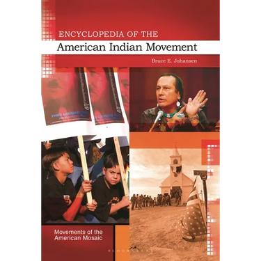 Encyclopedia of the American Indian Movement