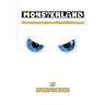 Monsterland: Shamans, Sasquatch, Synchronicity and High Strangeness