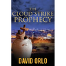 The Cloud Strike Prophecy