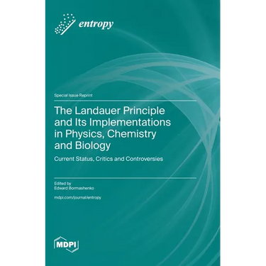 The Landauer Principle and Its Implementations in Physics, Chemistry and Biology: Current Status, Critics and Controversies