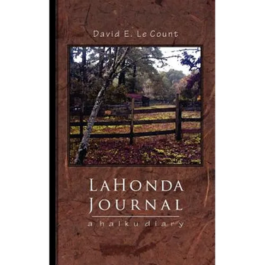 La Honda Journal: a haiku diary