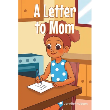 A Letter to Mom