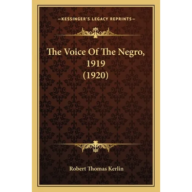 The Voice Of The Negro, 1919 (1920)