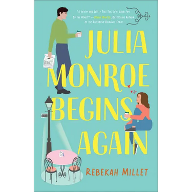 Julia Monroe Begins Again
