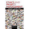 Ethics and Project Management