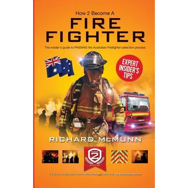 How to Become an Australian Firefighter