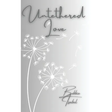 Untethered Love