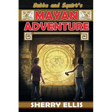 Bubba and Squirt's Mayan Adventure
