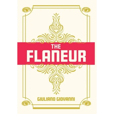 The Flaneur
