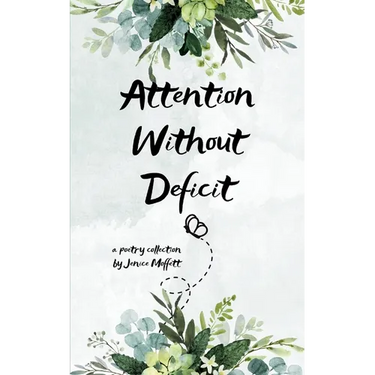 Attention Without Deficit