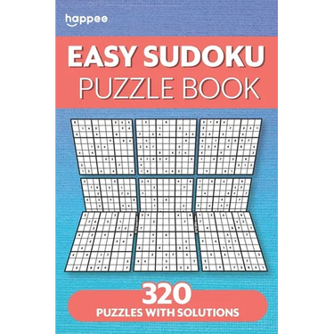 Easy Sudoku Puzzle Books: 320 Easy Sudoku Puzzle with Solutions for Adults and Beginners