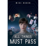 All Things Must Pass
