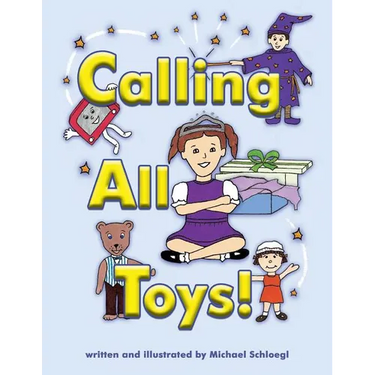 Calling All Toys!