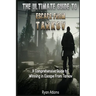 The Ultimate Guide to Escape From Tarkov: A Comprehensive Guide to Winning in Escape From Tarkov