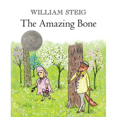 The Amazing Bone: (Caldecott Honor Book)