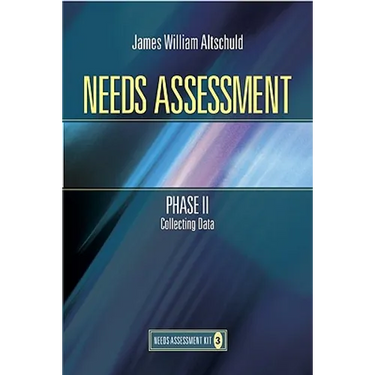 Needs Assessment Phase II: Collecting Data (Book 3)