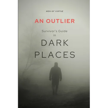 An Outlier Survivor's Guide in Dark Places: 2 Peter Devotional Commentary