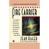 The Fire Carrier