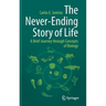 The Never-Ending Story of Life: A Brief Journey Through Concepts of Biology