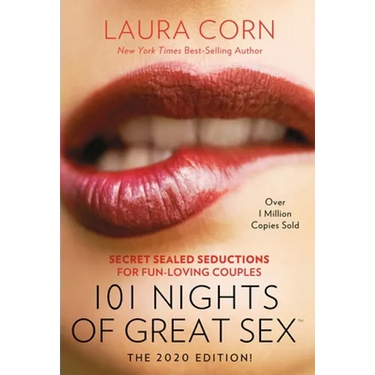 101 Nights of Great Sex (2020 Edition!): Secret Sealed Seductions for Fun-Loving Couples