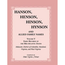Hanson, Henson, Hinson, Hynson, and Allied Family Names, Volume 5: Early Records of the Mid-Atlantic States, Delaware, District of Columbia, Maryland,