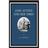 Jane Austen and Her Times