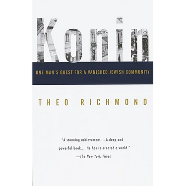 Konin: One Man's Quest for a Vanished Jewish Community