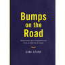 Bumps On The Road