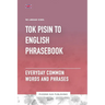 Tok Pisin To English Phrasebook - Everyday Common Words And Phrases