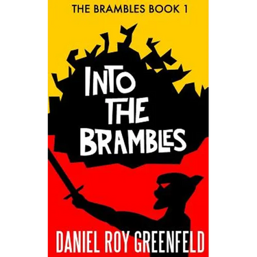 Into the Brambles: The Brambles Book 1