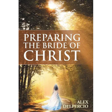 Preparing the Bride of Christ