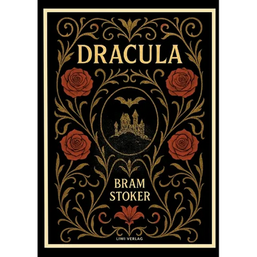 Bram Stoker: Dracula (English Edition)