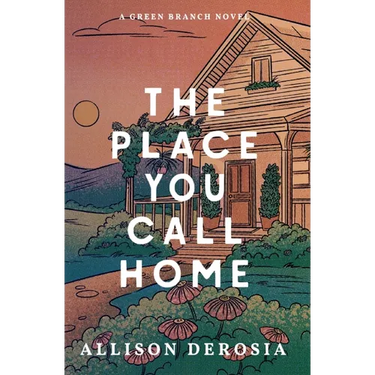 The Place You Call Home