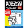 Train Tracks Puzzles: 250 Easy Logic Puzzles 6x6