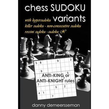 chess SUDOKU variants