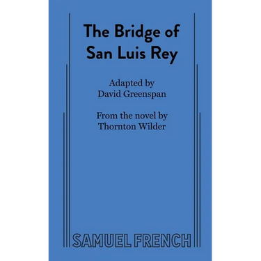 The Bridge of San Luis Rey