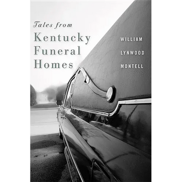 Tales from Kentucky Funeral Homes