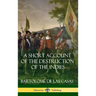A Short Account of the Destruction of the Indies (Spanish Colonial History) (Hardcover)