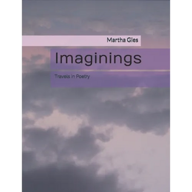 Imaginings: Travels in Poetry