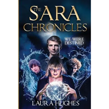 The Sara Chronicles: We Were Destined