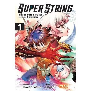 Super String: Marco Polo's Travel to the Multiverse, Vol. 1