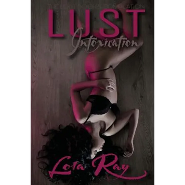 Lust Intoxication: The Lost Books