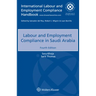 Labour and Employment Compliance in Saudi Arabia