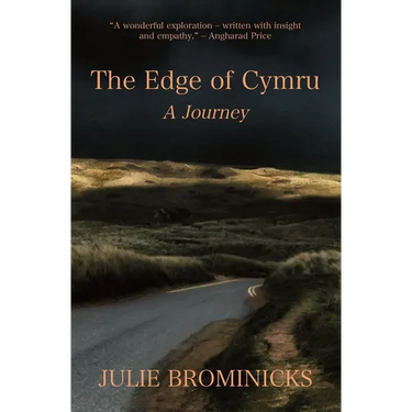 The Edge of Cymru: A Journey