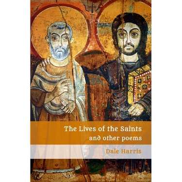 The Lives of the Saints: And Other Poems