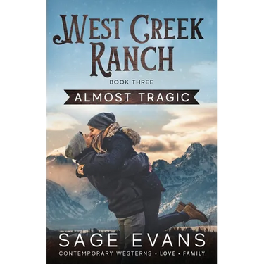Almost Tragic: A Modern Western Romance