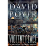 Violent Peace: The War with China: Aftermath of Armageddon